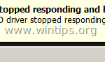 How to fix Display Driver Stopped Responding and has Recovered & Blue Screen Stop: 0X00000116 (BSOD) problems.