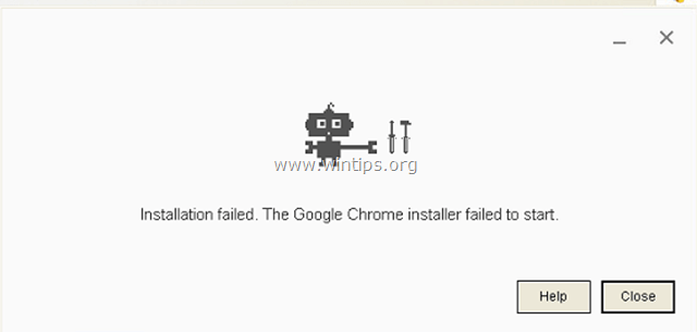 Chrome failed to install - The Google Chrome installer failed to start 