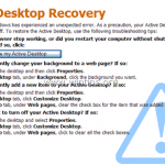 How to fix the Active Desktop Recovery (Restore my Active Desktop) problem on Windows XP.