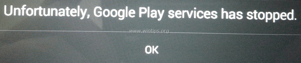 How To Fix Com Google Process Gapps Has Stopped Google Play