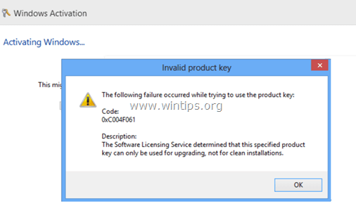 FISSARE l'errore di attivazione 0xC004F061 su Windows 10, 8, 7 e Vista (risolto)