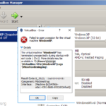 FIX: VirtualBox Failed to open session for Virtual Machine (Solved)