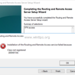 FIX: Installation of Routing and Remote Access failed because Class not Registered 80040154 – Server 2016 (Solved)