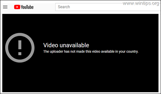 Hogyan lehet feloldani az Ön országában nem elérhető YouTube-videók blokkolását (Megoldva)