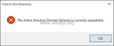 FIX: Find Printer - The Active Directory Domain Services is currently unavailable". 