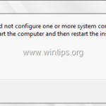 FIX: Windows could not configure one or more system components in Windows 10 Update (Solved).