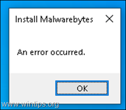 FIX: Install Malwarebytes An error occurred