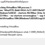 FIX: VirtualBox Error in supR3HardenedWiReSpawn – Error relaunching VirtualBox VM process 5 (Solved)