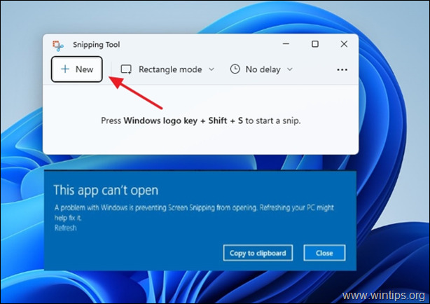 FIX: Snipping Tool error "This app won't open" In Windows 11