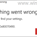 FIX Error 0x80070490: We Couldn't Find Your Settings in Windows Mail App (Solved)