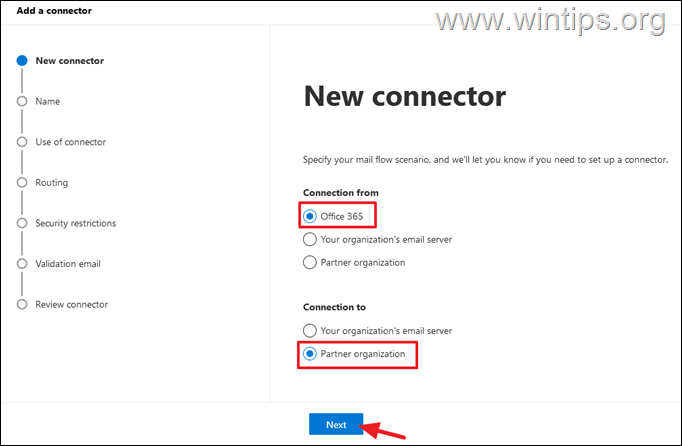 Setup Office 365 Connector to Route Mail to your Own Email Server (SMTP).